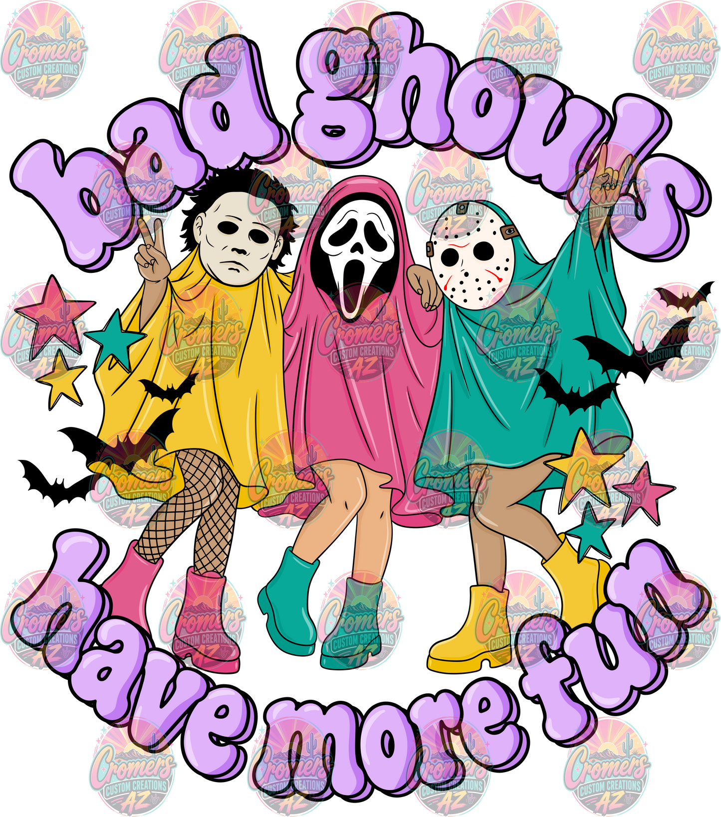 Bad Ghouls Have More Fun *DTF TRANSFER*