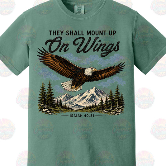 They Shall Mount Up On Wings *DTF TRANSFER*